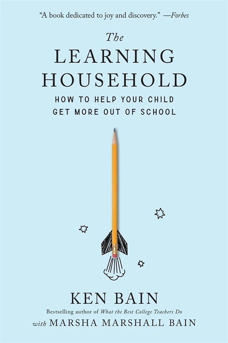 Learning Household: How to Help Your Child Get More out of School