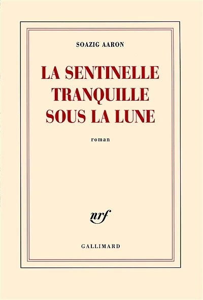 la sentinelle tranquille sous lune