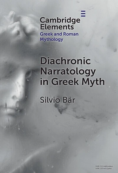 Diachronic Narratology Greek Myth