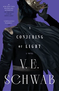 A Conjuring of Light: Novel