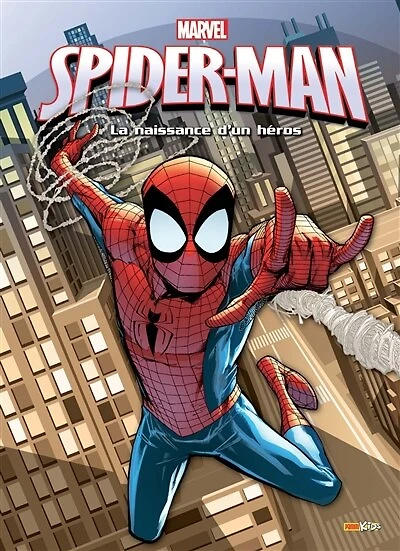 Spider-Man: la naissance d'un héros