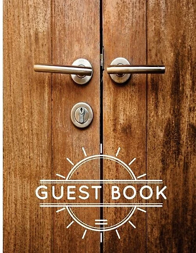 Guest Book: For Airbnb, Vacation Rentals, Carbin, Hotel, Lake House 8.5x11 151pages