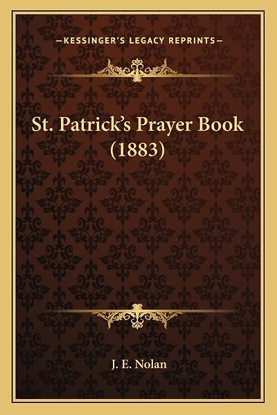 St. Patrick's Prayer Book (1883)