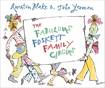 The Fabulous Foskett Family Circus