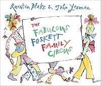 The Fabulous Foskett Family Circus