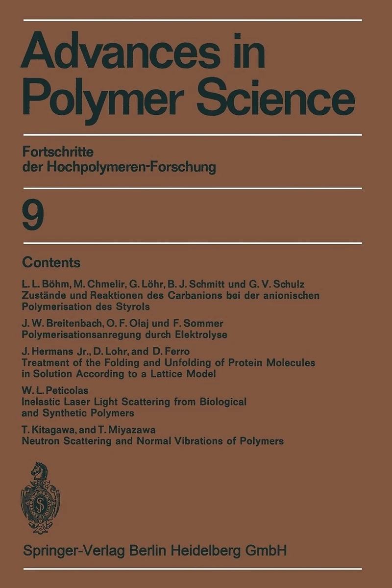 Advances Polymer Science: Fortschritte der Hochpolymeren-Forschung