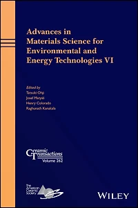 Advances Materials Science for Environmental and Energy Technologies VI