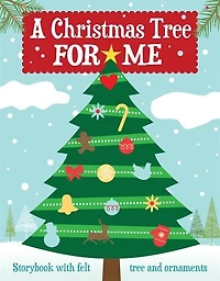 A Christmas Tree for Me: A New Holiday Tradition for your Family