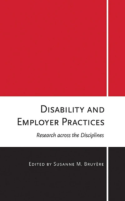 Disability and Employer Practices: Research across the Disciplines