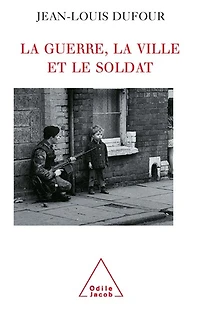 la guerre, ville et le soldat