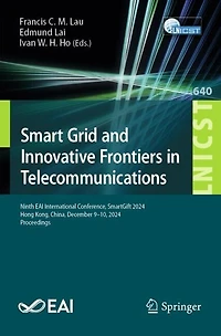 Smart Grid and Innovative Frontiers Telecommunications: Ninth EAI International Conference, SmartGift 2024, Hong Kong, China, December 9-10, Proceedings