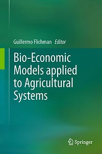 Bio-economic Models Applied To Agricultural Systems
