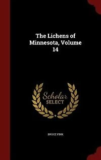 The Lichens of Minnesota, Volume 14