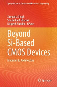 Beyond Si-Based CMOS Devices: Materials to Architecture