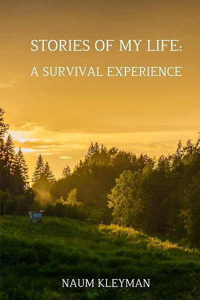Stories from My Life: A Survival Experience