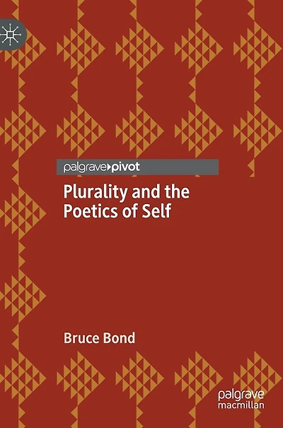 Plurality and the Poetics of Self