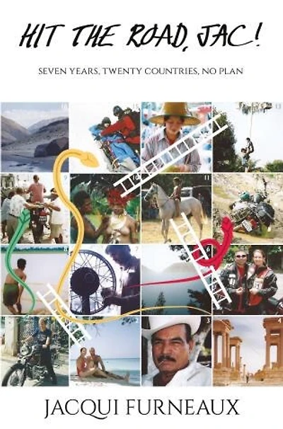 Hit The Road, Jac!: Seven Years, Twenty Countries, No Plan