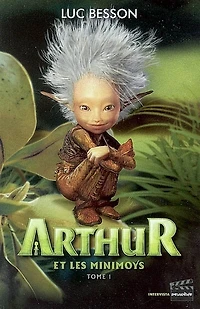 Arthur et les Minimoys