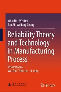 Reliability Theory and Technology Manufacturing Process