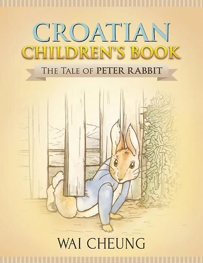Croatian Children's Book: The Tale of Peter Rabbit