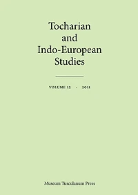 Tocharian and Indo-European Studies, Vol. 12