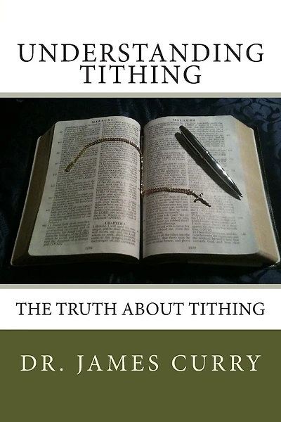 Understanding Tithing: The Truth About Tithing