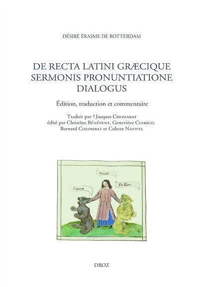 De recta Latini Graecique sermonis pronuntiatione dialogus / Dialogue sur la prononciation correcte du latin et du grec: Édition, traduction et commentaire