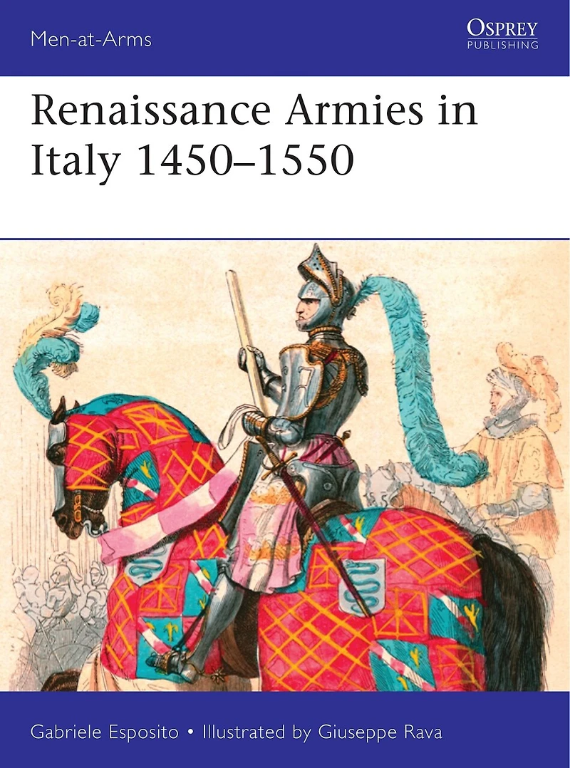 Renaissance Armies Italy 1450–1550