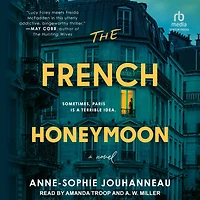 The French Honeymoon: A Novel