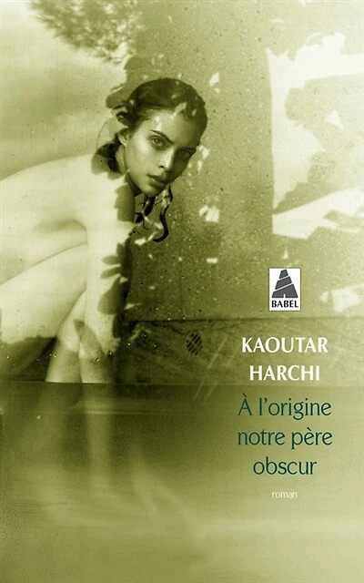 A l'origine notre père obscur