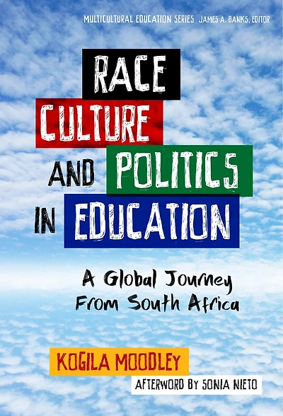 Race, Culture, and Politics Education: A Global Journey From South Africa
