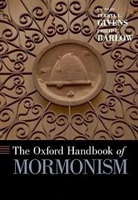 The Oxford Handbook of Mormonism
