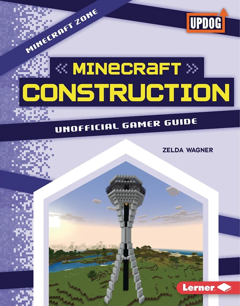 Minecraft Construction: Unofficial Gamer Guide