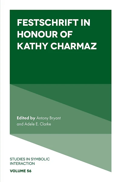 Festschrift Honour of Kathy Charmaz