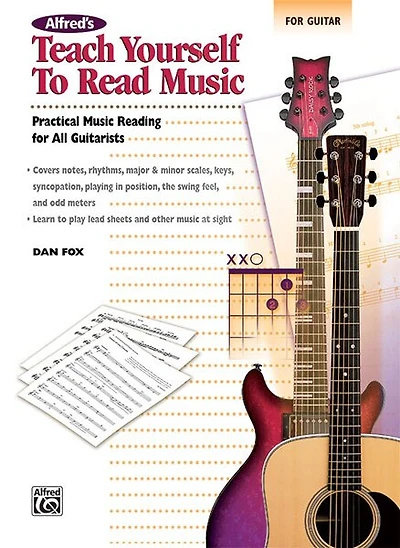 Alfred's Teach Yourself To Read Music For Guitar: Practical Music Reading For All Guitarists!