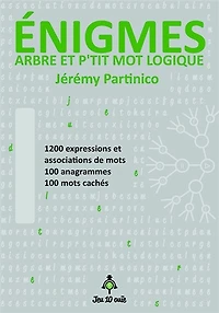 Enigmes: Arbre et p'tit mot logique