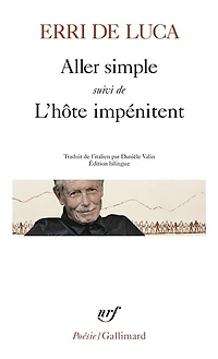 Aller simple ; L'hôte impénitent
