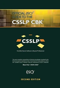 Official (Isc)2 Guide to the CSSlp Cbk
