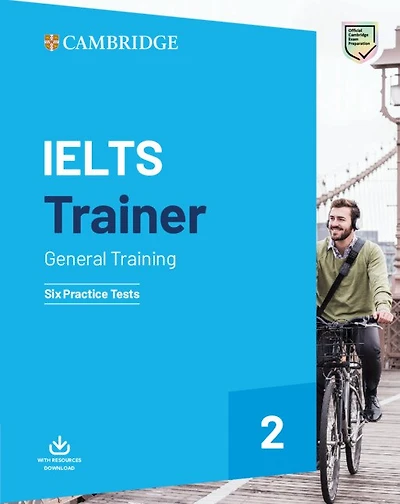 Ielts Trainer 2 General Training: Six Practice Tests
