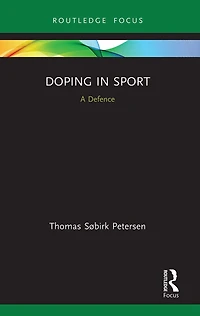 Doping Sport: A Defence