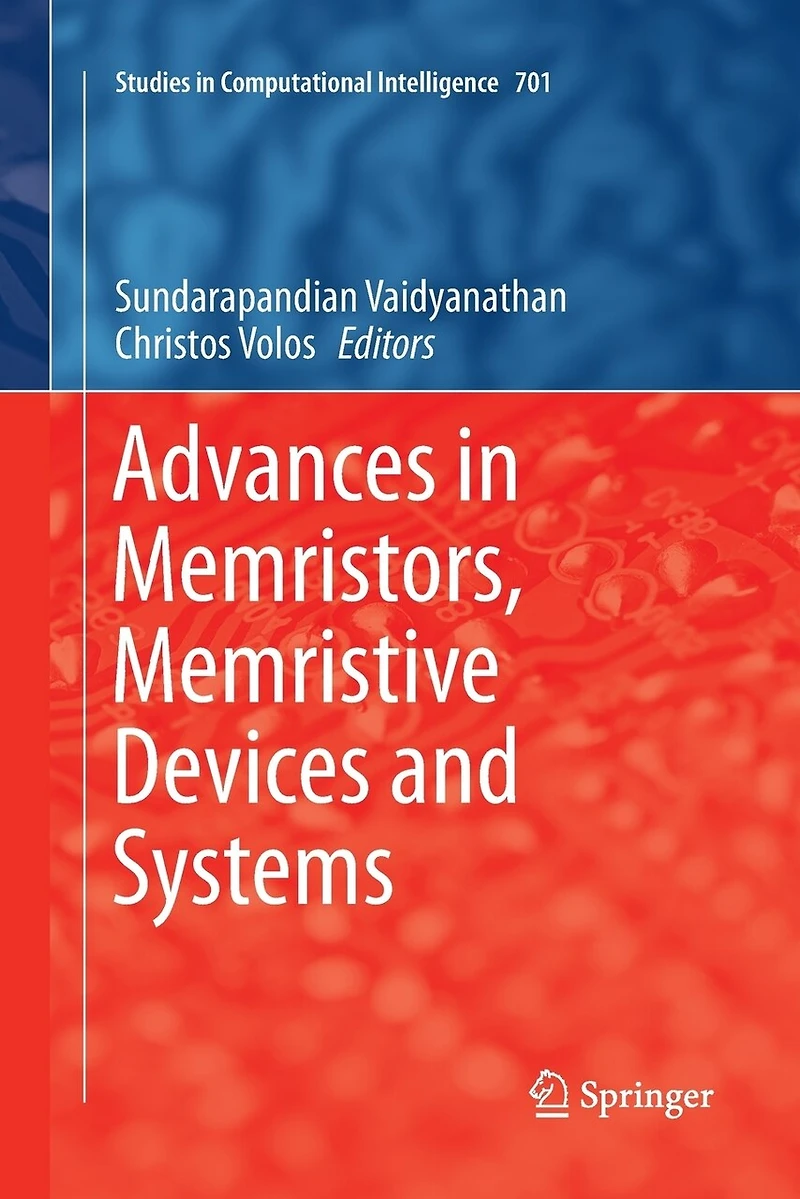 Advances Memristors, Memristive Devices and Systems