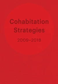 Cohabitation Strategies: Challenging Neoliberal Urbanization Between Crises
