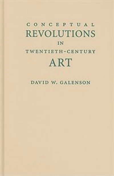 Conceptual Revolutions in Twentieth-Century Art