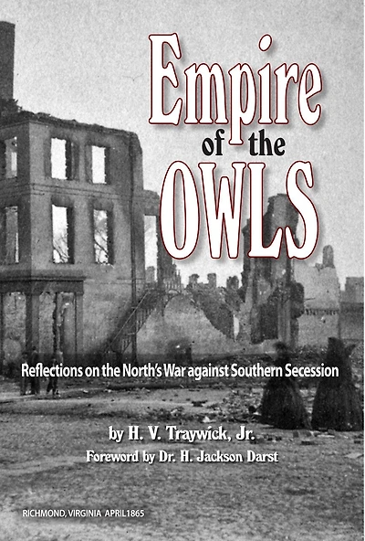 Empire of the Owls: Reflections of the North's War against Southern Secession
