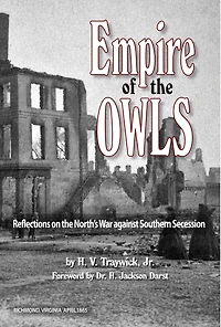 Empire of the Owls: Reflections of the North's War against Southern Secession