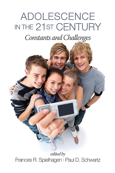 Adolescence The 21st Century: Constants And Challenges