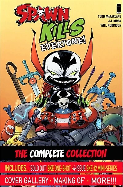 Spawn Kills Everyone: The Complete Collection Volume 1
