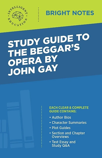 Study Guide to The Beggar's Opera by John Gay
