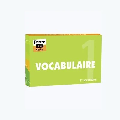 Vocabulaire 1 : 1re secondaire: 1re secondaire
