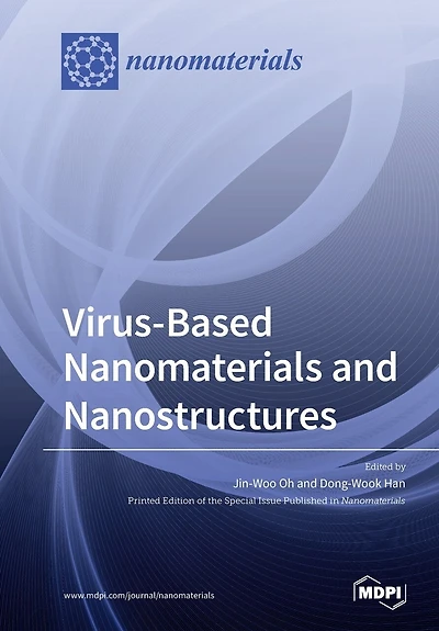 Virus-Based Nanomaterials and Nanostructures